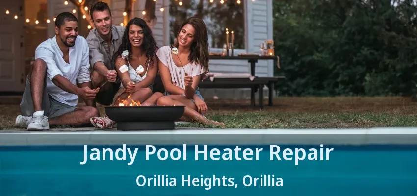 Jandy Pool Heater Repair Orillia Heights, Orillia - ON
